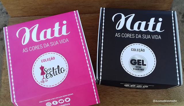 Recebidos Nati Cosmética - Coleções Seu Estilo e Gel Sem Cabine